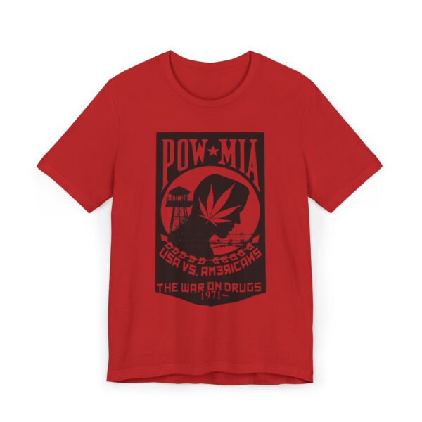 Vintage Inspired Unisex Jersey T-Shirt, Cannabis Graphic Tee, POW-MIA Tribute Shirt, Statement T-Shirt, Gift for Activists - Image 49